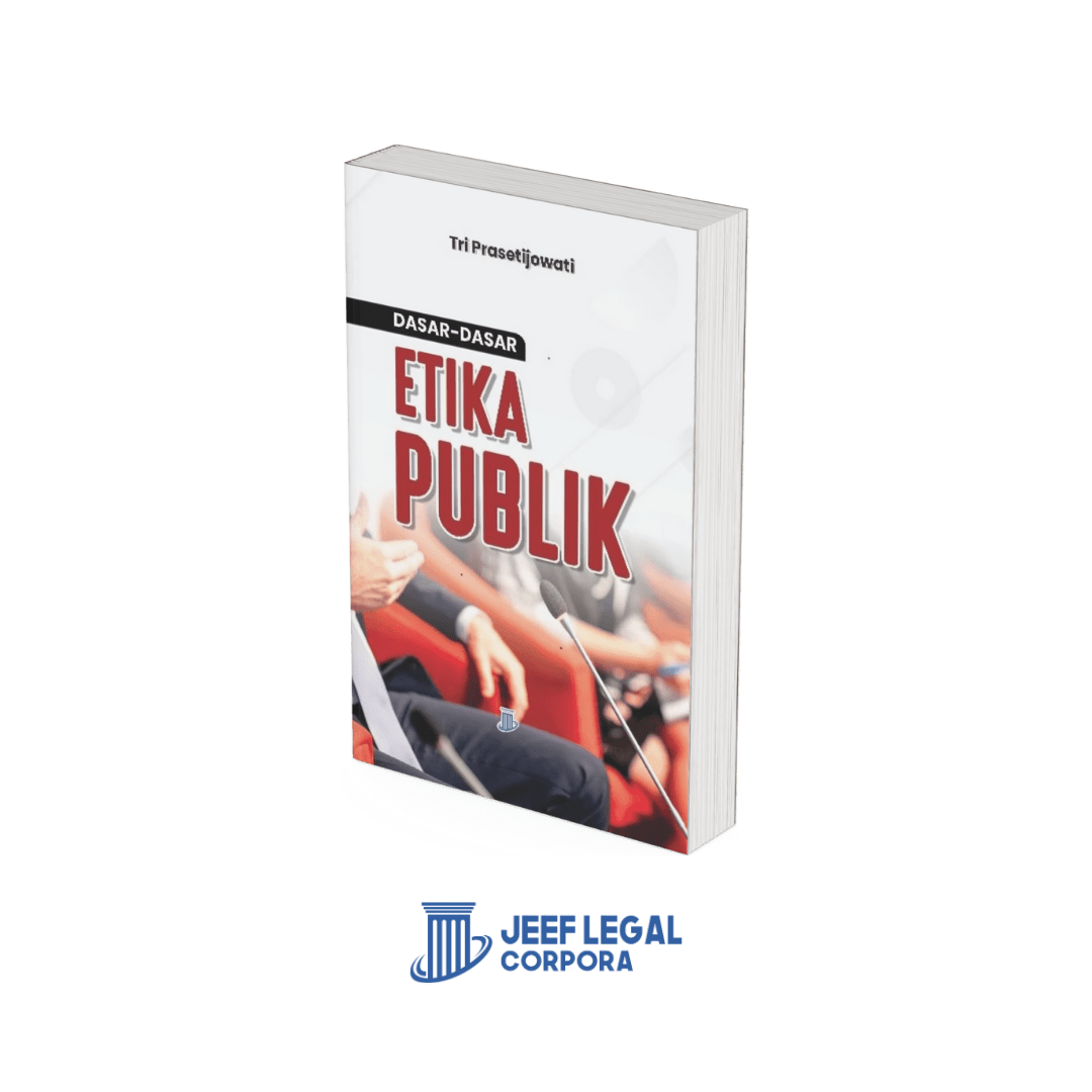 Dasar-dasar Etika Publik