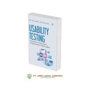 Usability Testing: Pendekatan Praktis dalam Pengembangan Sistem Digital