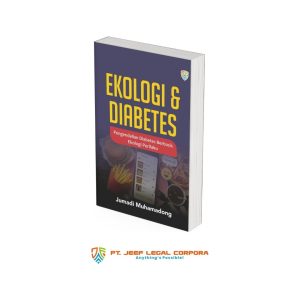 EKOLOGI DAN DIABETES: PENGENDALIAN DIABETES BERBASIS EKOLOGI PERILAKU