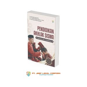 Pendidikan Akhlak Siswa Berbasis Birrul Walidain