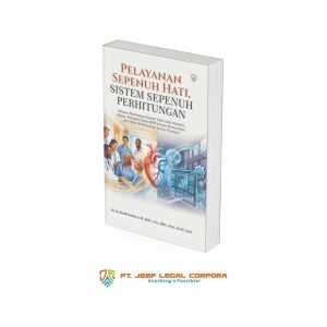 PELAYANAN SEPENUH HATI, SISTEM SEPENUH PERHITUNGAN